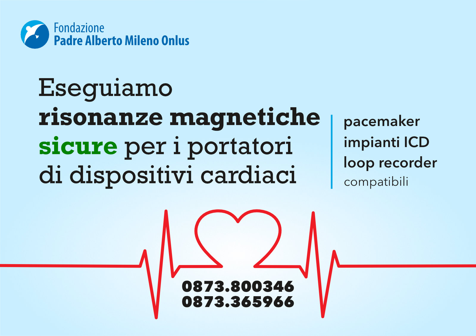 Risonanza magnetica sicura per i portatori di dispositivi cardiaci